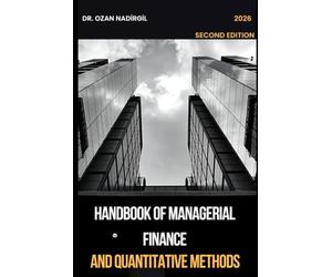 Handbook of Managerial Finance and Quantitative Methods