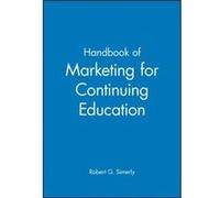 Handbook of Marketing for Continuing Education by Simerly Paperback Book Robert G. Simerly (Auteur)