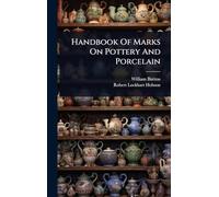Handbook Of Marks On Pottery And Porcelain