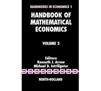 Handbook Of Mathematical Economics, Volume Ii