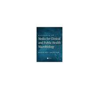 Handbook Of Media For Clinical And Public Health Microbiology