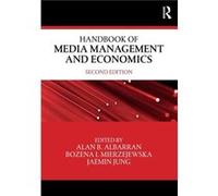 Handbook of Media Management and Economics Inconnu (Auteur)