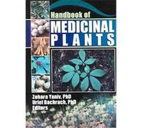 Handbook Of Medicinal Plants Zohara Yaniv (Auteur)
