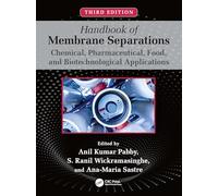 Handbook of Membrane Separations: Chemical, Pharmaceutical, Food and Biotechnological Applications