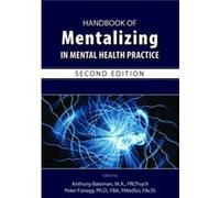 Handbook of Mentalizing in Mental Health Practice Handbook of Mentalizing in Mental Health Practice (Auteur)