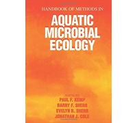 Handbook Of Methods In Aquatic Microbial Ecology