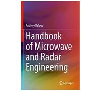 Handbook Of Microwave And Radar Engineering