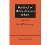 Handbook of Middle American Indians Volume 6 by Robert Wauchope Robert Wauchope (Auteur)