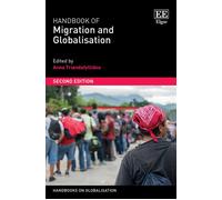 Handbook Of Migration And Globalisation  Second Edition