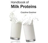 Handbook Of Milk Proteins