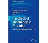 Handbook Of Mindfulness In Education