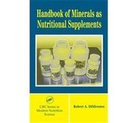 Handbook of Minerals As Nutritional Supplements, CRC Series in Modern Nutrition Science Robert A. Disilvestro (Auteur)