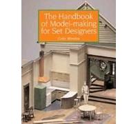 Handbook Of Model-Making For Set Designers