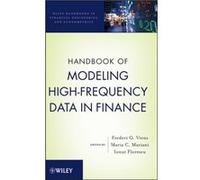 Handbook of Modeling HighFrequency Data in Finance by Ionut Stevens Institute of Technology Florescu Hardcover Book Ionut Stevens Institute of Technology Florescu (Auteur)