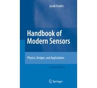 Handbook of Modern Sensors: Physics, Designs, and Applications