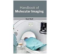 Handbook Of Molecular Imaging