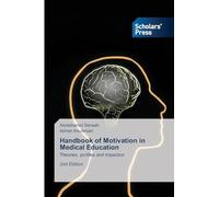 Handbook of Motivation in Medical Education