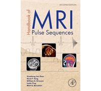 Handbook of MRI Pulse Sequences