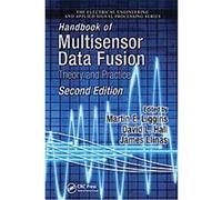 Handbook of Multisensor Data Fusion, Electrical Engineering and Applied Signal Processing Series Martin E. Liggins (Auteur)