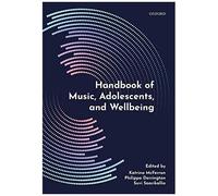 Handbook Of Music, Adolescents, And Wellbeing