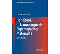 Handbook Of Nanocomposite Supercapacitor Materials I