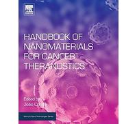 Handbook Of Nanomaterials For Cancer Theranostics
