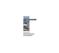 Handbook Of Natural Hazards And Disasters
