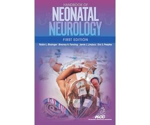 Handbook of Neonatal Neurology, 1st edition