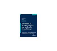 Handbook Of Neurochemistry And Molecular Neurobiology