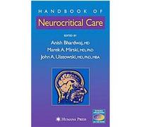Handbook of Neurocritical Care, Current Clinical Neurology Series