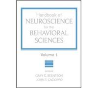 Handbook of Neuroscience for the Behavioral Sciences Volume 1 by GG Berntson Hardcover Book