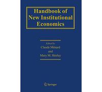 Handbook of New Institutional Economics