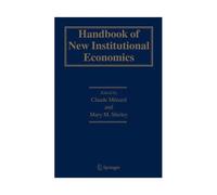 Handbook Of New Institutional Economics