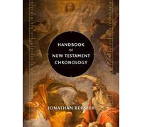 Handbook of New Testament Chronology - Jonathan Bernier - Baker publishing group - ebook (ePub) - Livre