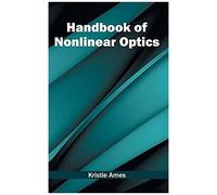 Handbook Of Nonlinear Optics