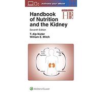 Handbook Of Nutrition And The Kidney