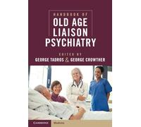 Handbook of Old Age Liaison Psychiatry