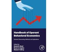 Handbook of Operant Behavioral Economics