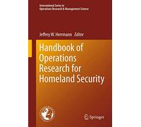 Handbook of Operations Research for Homeland Security