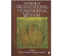 Handbook of Organizational and Managerial Wisdom
