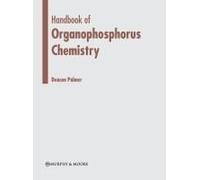 Handbook Of Organophosphorus Chemistry