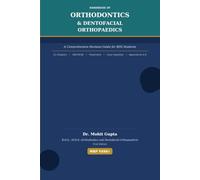 handbook of Orthodontics & Dentofacial Orthopaedics: A Comprehensive Revision Guide for BDS Students
