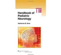 Handbook Of Pediatric Neurology Katherine Sims (Auteur)