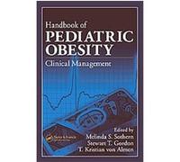Handbook of Pediatric Obesity Melinda Sothern (Auteur)
