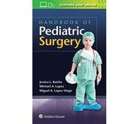 Handbook of Pediatric Surgery - [Version Originale] Inconnu (Auteur)