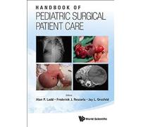 Handbook Of Pediatric Surgical Patient Care