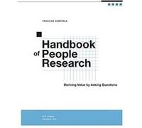 Handbook of People Research Deriving Value by Asking Questions - Francine Gemperle - Lulu Press Inc. - Livre en Anglais Francine GemperleFrancine Gemperle (Auteur)