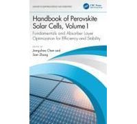 Handbook Of Perovskite Solar Cells, Volume 1