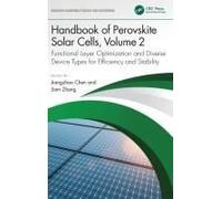 Handbook Of Perovskite Solar Cells, Volume 2