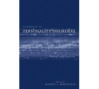 Handbook of Personality Disorders